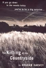 The Killing of the Countryside